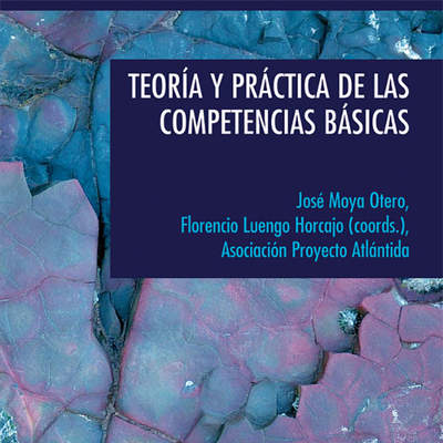 Teoría y práctica de las competencias básicas