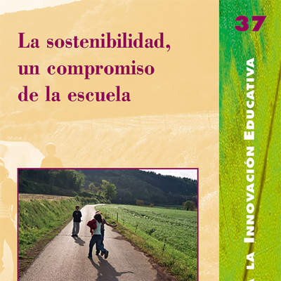 La sostenibilidad, un compromiso de la escuela