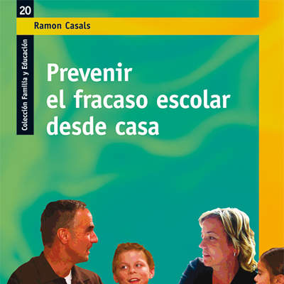 Prevenir el fracaso escolar desde casa