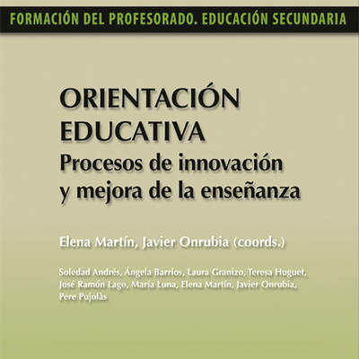 Orientación Educativa. Procesos de innovación y mejora de la enseñanza