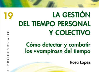 La gestión del tiempo personal y colectivo