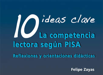 10 Ideas Clave. La competencia lectora según PISA