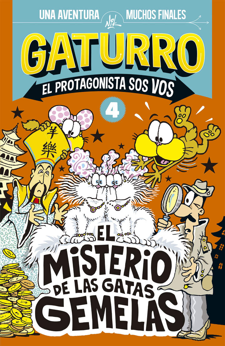 Gaturro. El misterio de las gatas gemelas (Gaturro. El protagonista sos vos 4)