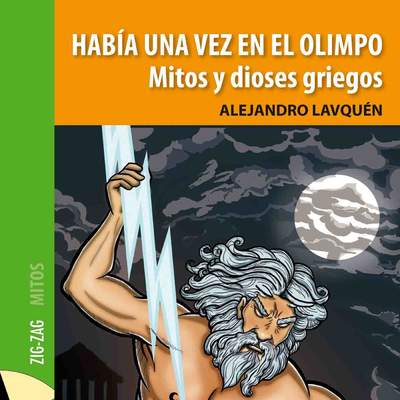 Había una vez en el Olimpo. Mitos y dioses griegos