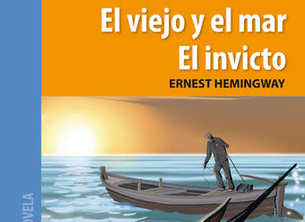 El viejo y el mar. El invicto