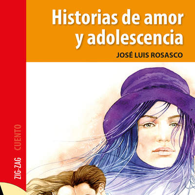 Historias de amor y adolescencia