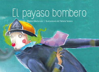 El payaso bombero