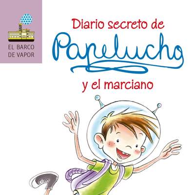 Diario secreto de Papelucho y el marciano