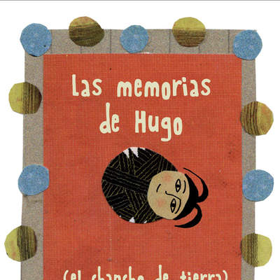 Las memorias de Hugo