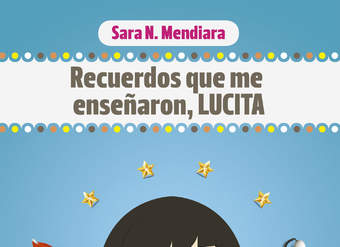 Recuerdos que me enseñaron, Lucita