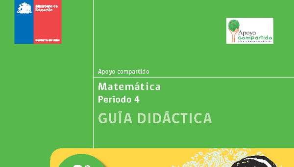 Guía didáctica para la Unidad 4, Matemática 3° básico.