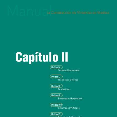 Manual La construcción de viviendas en madera.  Capítulo 2. Estructura de la vivienda.