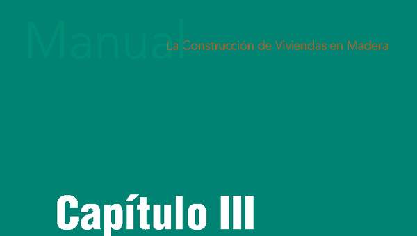 Manual La construcción de viviendas en madera.Capítulo 3: Aspectos generales para el diseño.