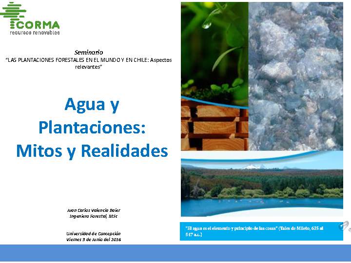 Presentación agua y plantaciones: mitos y realidades