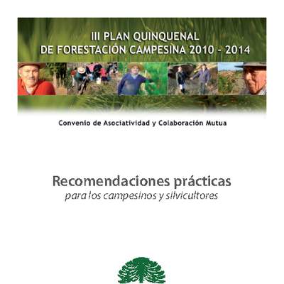 Recomendaciones prácticas para los campesinos y silvicultores