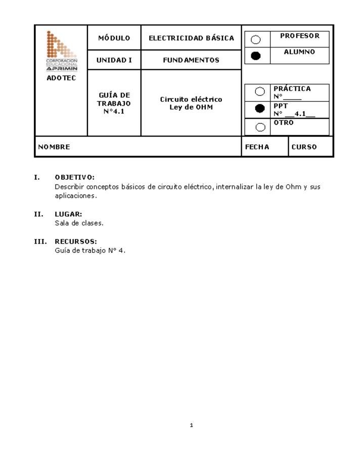 Guía de trabajo del estudiante Electricidad básica, circuito eléctrico y ley de Ohm