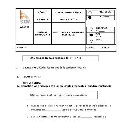 Guía de trabajo del estudiante Electricidad básica, efectos de la corriente eléctrica