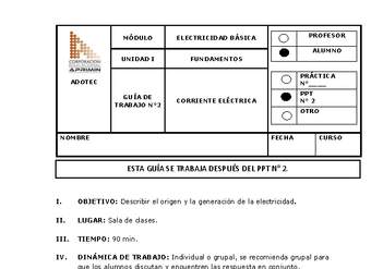 Guía de trabajo del estudiante Electricidad básica, corriente eléctrica