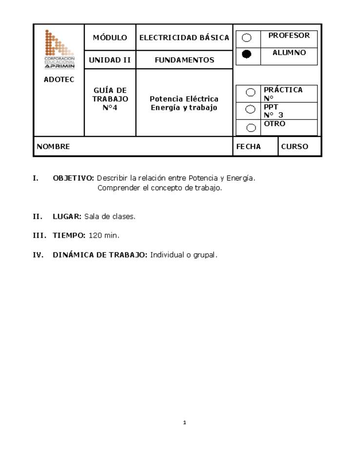 Guía de trabajo del estudiante Electricidad básica, potencia eléctrica, energía y trabajo