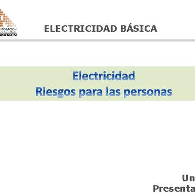 Presentación Electricidad riesgos para las personas