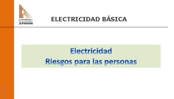 Presentación Electricidad riesgos para las personas