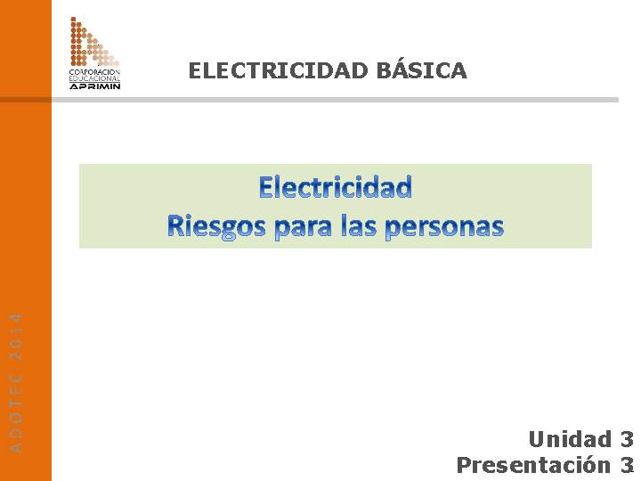 Presentación Electricidad riesgos para las personas