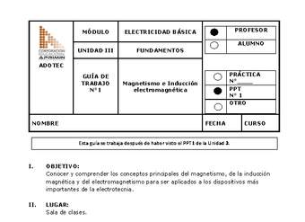 Guía de trabajo del docente Electricidad básica, magnetismo e inducción electromagnética.