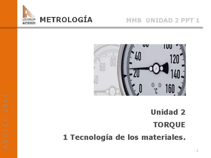 Presentación Torque; tecnología de los materiales