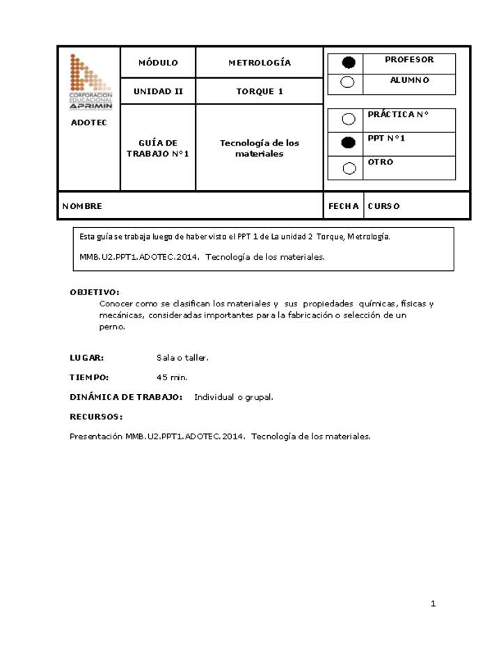 Guía de trabajo del docente Metrología, tecnología de los materiales