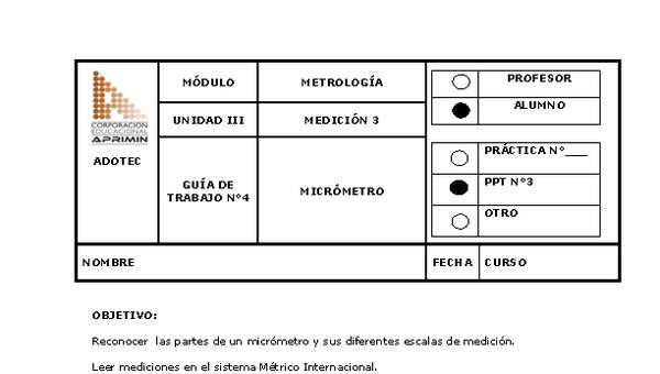 Guía de trabajo del estudiante Metrología, micrómetro