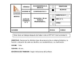 Guía de trabajo del estudiante Oleo-hidráulica, accesorios de un sistema oleo-hidráulico.