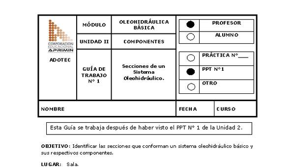 Guía de trabajo del docente Oleo-hidráulica, secciones de un sistema oleo-hidráulico.