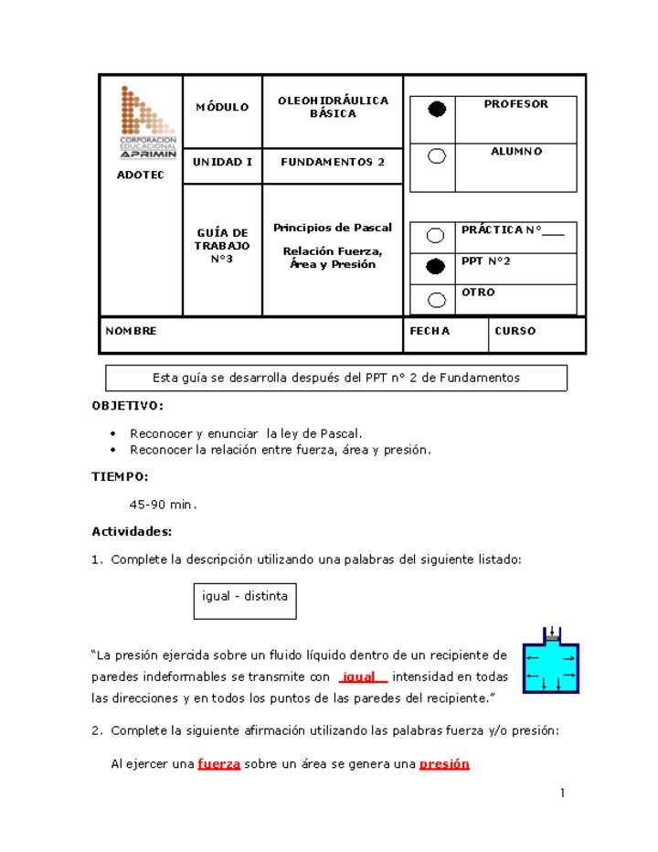 Guía de trabajo del docente Oleo-hidráulica, principios de Pascal.