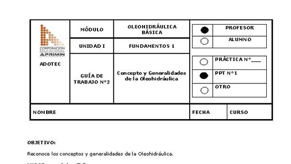 Guía de trabajo del docente Oleo-hidráulica, concepto y generalidades de la oleo-hidráulica