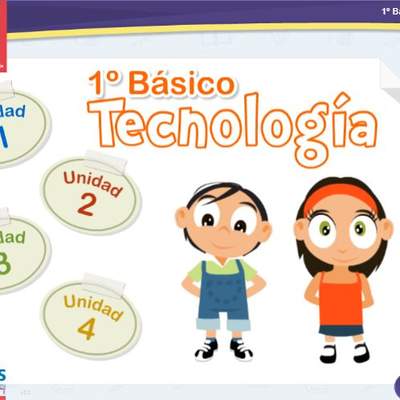 Textos Escolares Digitales - 1° Básico Tecnología