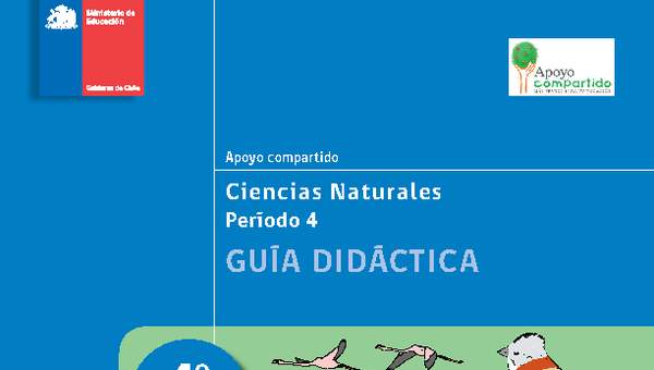 Guía didáctica para la Unidad 4, Ciencias Naturales 4° básico.