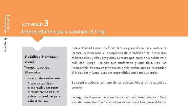 Sugerencia para el profesor: Actividad 3: Interpretando para cambiar el final