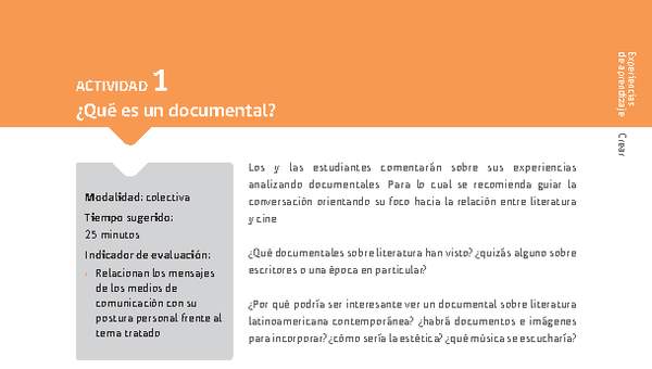 Sugerencia para el profesor: Actividad 1: ¿Qué es un documental?