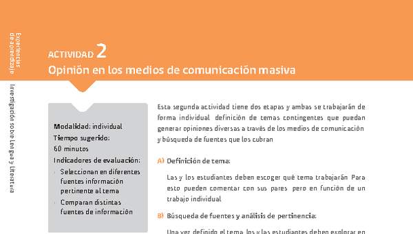 Sugerencia para el profesor: Actividad 2: Opinión en los medios de comunicación masiva