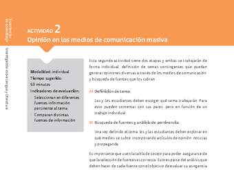 Sugerencia para el profesor: Actividad 2: Opinión en los medios de comunicación masiva