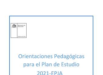 Orientaciones Pedagógicas Plan de Estudios EPJA 2021