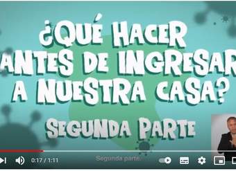 ​ Capítulo 2: ¿Qué hacer antes de ingresar a nuestra casa? I Temporada