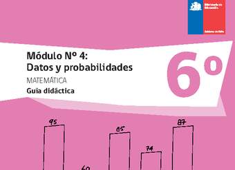 Guía didáctica: Módulo Nº 4. Datos y probabilidades