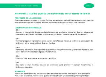 Actividad 1: ¿Cómo explico un movimiento curvo desde la física?