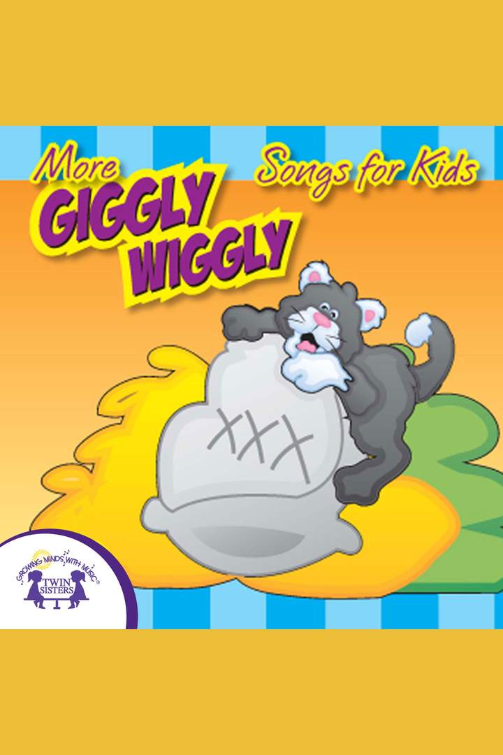 More Giggly Wiggly Songs for Kids