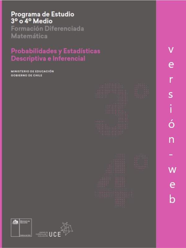 Programa de Probabilidades y estadística descriptiva e inferencial para 3° o 4° medio Diferenciado HC