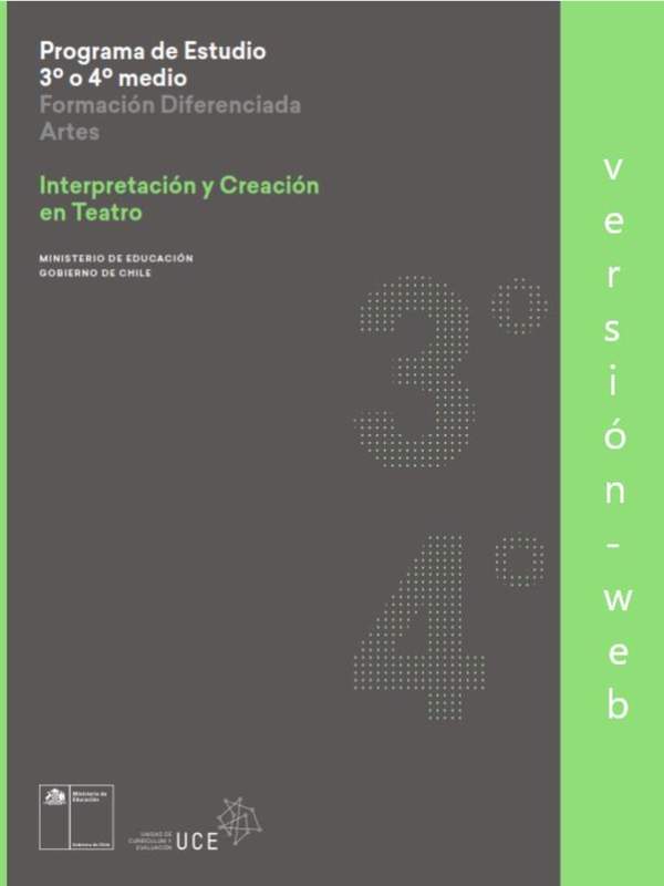 Programa de Interpretación y creación en teatro para 3° o 4° medio Diferenciado HC