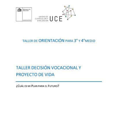 Taller Decisión Vocacional y Proyecto de Vida