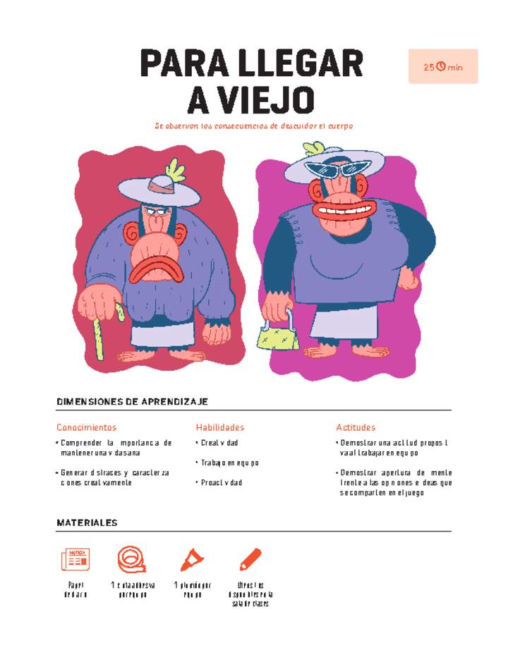 Clase 4. Juego Para llegar a viejo