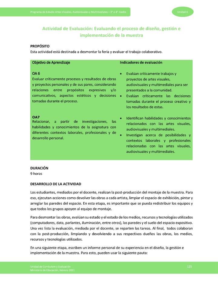 Actividad de evaluación: Evaluando el proceso de diseño, gestión e implementación de la muestra